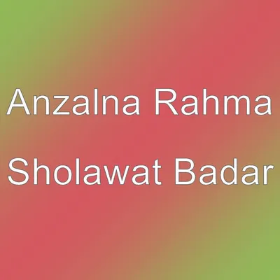 Anzalna Rahma