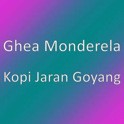 Ghea Monderela